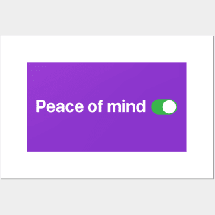 Peace of mind switch Posters and Art